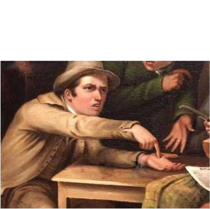 Guy in old painting wants paid meme template — Templates meme