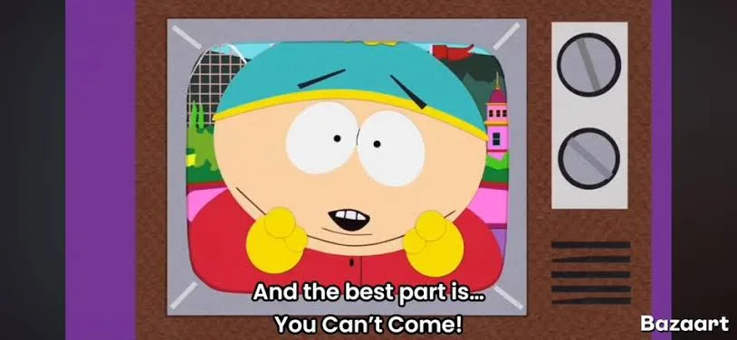 And the Best Part Is, You Can't Come! — Memes meme