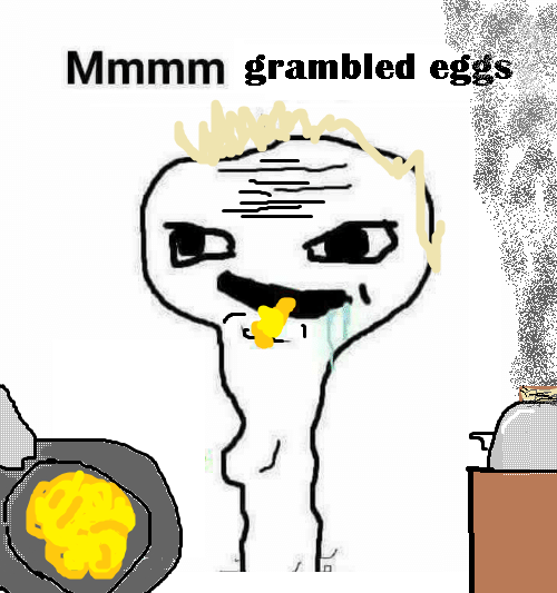 Brainlet makes scrambled eggs — Brainlet meme