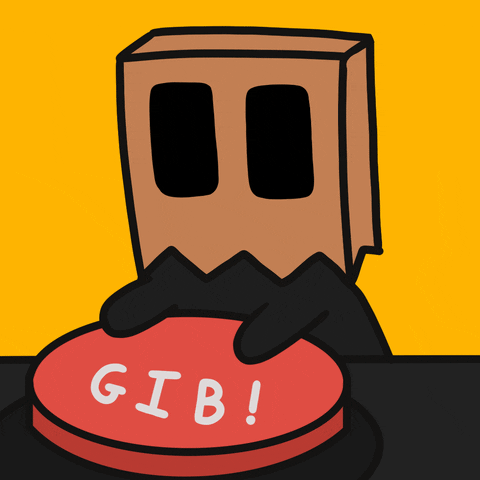 GIB! — Reaction meme